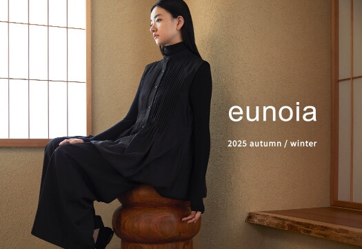 eunoia 25AW