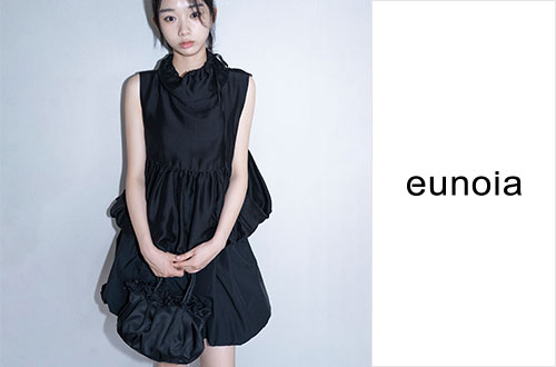 eunoia｜豊かなシルエットで楽しむ、クラシックアイテム。