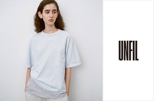 UNFIL｜上質素材と美しいシルエットが魅力の心地よいウェア。
